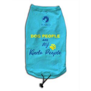 Dog People are my kinda people Dog Tshirt by PetZico - Sky Blue